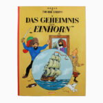 Tim & Struppi, Das Geheimnis Der Einhorn, Band 10